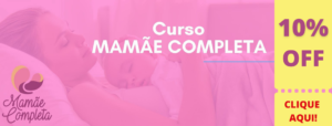 CURSO MAMÃE COMPLETA COM DESCONTO
