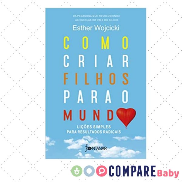 Livro: Como criar filhos para o mundo